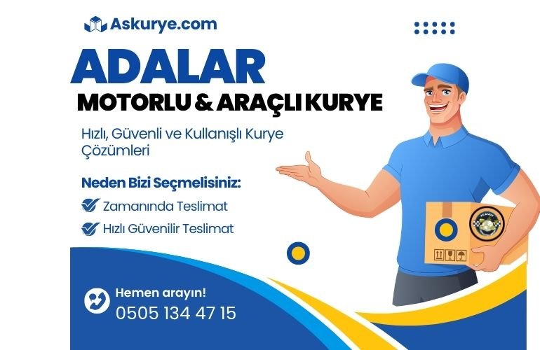 Adalar Motorlu ve Araçlı Kurye