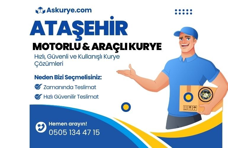 Ataşehir Motorlu ve Araçlı  Kurye