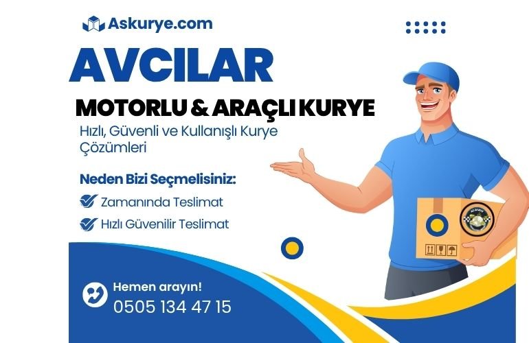Avcılar Motorlu ve Araçlı  Kurye