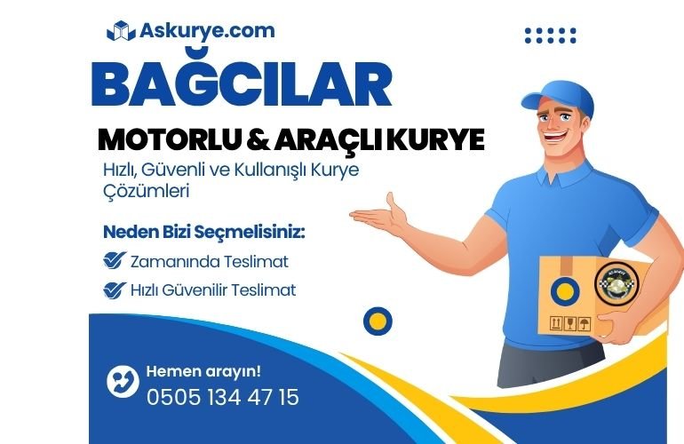 Bağcılar Motorlu ve Araçlı Kurye