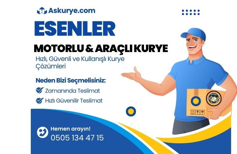 Esenler Motorlu ve Araçlı Kurye