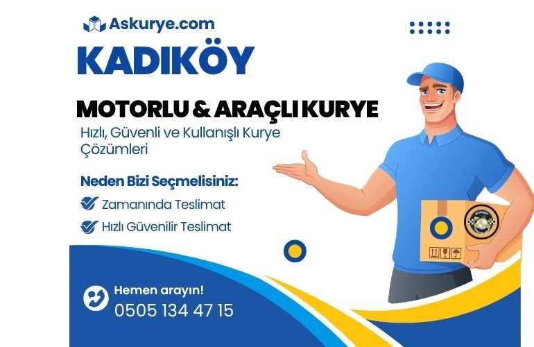 Kadıköy Motorlu ve Araçlı Kurye