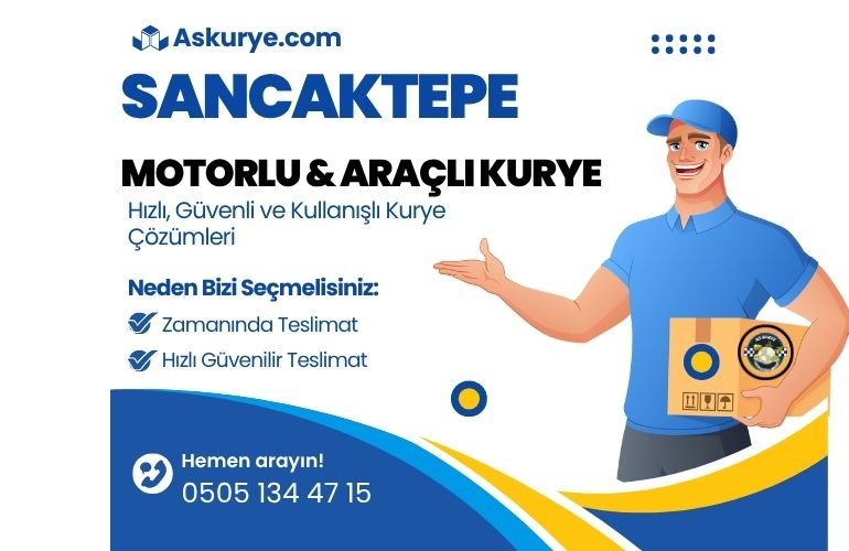 Sancaktepe Motorlu ve Araçlı Kurye