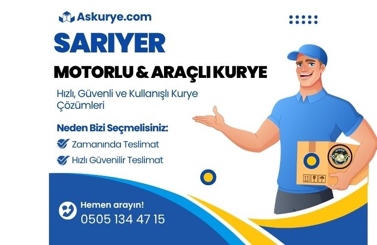 Sarıyer Motorlu ve Araçlı Kurye
